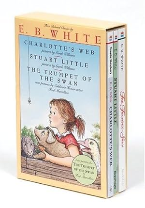 Seller image for E. B. White Box Set: Charlotte's Web, Stuart Little, The Trumpet of the Swan by White, E. B [Paperback ] for sale by booksXpress