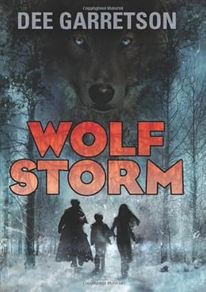 Seller image for Wolf Storm by Garretson, Dee [Hardcover ] for sale by booksXpress