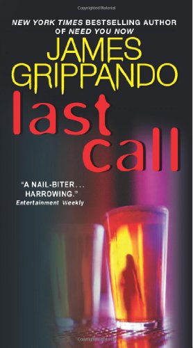 Seller image for Last Call (Jack Swyteck Novel) by Grippando, James [Mass Market Paperback ] for sale by booksXpress