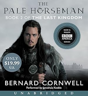 Seller image for The Pale Horseman Low Price CD by Cornwell, Bernard [Audio CD ] for sale by booksXpress