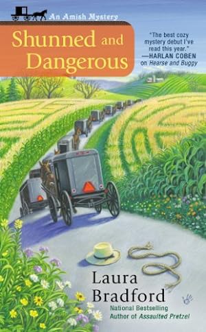 Seller image for Shunned and Dangerous (An Amish Mystery) by Bradford, Laura [Mass Market Paperback ] for sale by booksXpress