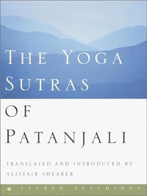 Seller image for The Yoga Sutras of Patanjali (Sacred Teachings) by Patanjali, Alistair Shearer [Hardcover ] for sale by booksXpress