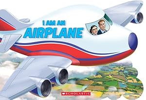 Seller image for I Am an Airplane for sale by GreatBookPrices