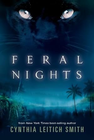 Seller image for Feral Nights by Smith, Cynthia Leitich [Hardcover ] for sale by booksXpress