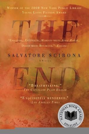 Seller image for The End: A Novel by Scibona, Salvatore [Paperback ] for sale by booksXpress