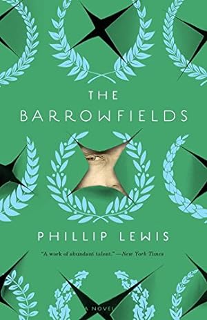 Seller image for The Barrowfields: A Novel by Lewis, Phillip [Paperback ] for sale by booksXpress