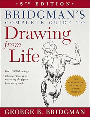 Seller image for Bridgman's Complete Guide to Drawing From Life by Bridgman, George B. [Paperback ] for sale by booksXpress