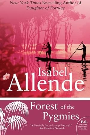 Seller image for Forest of the Pygmies by Allende, Isabel [Paperback ] for sale by booksXpress