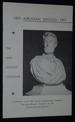 Imagen del vendedor de Abraham Lincoln 1809-1865: The Ohio Lincoln Calendar a la venta por Pensees Bookshop