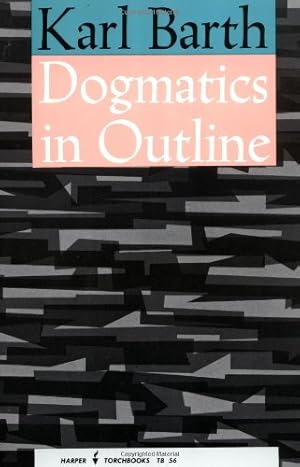 Seller image for Dogmatics in Outline by Barth, Karl [Paperback ] for sale by booksXpress