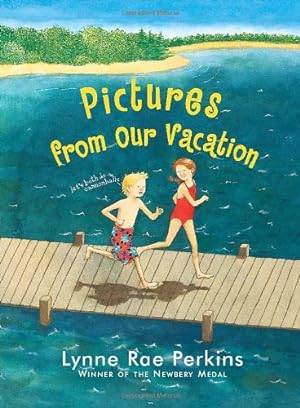Seller image for Pictures from Our Vacation by Perkins, Lynne Rae [Hardcover ] for sale by booksXpress