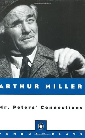 Seller image for Mr. Peters' Connections (Penguin Plays) by Miller, Arthur [Paperback ] for sale by booksXpress