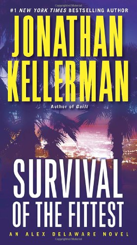 Immagine del venditore per Survival of the Fittest: An Alex Delaware Novel by Kellerman, Jonathan [Mass Market Paperback ] venduto da booksXpress