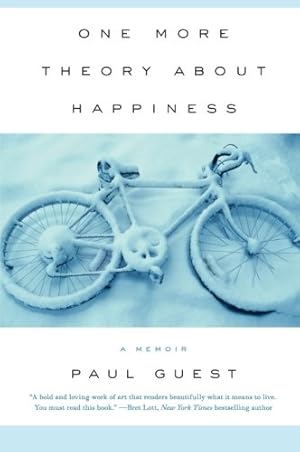 Seller image for One More Theory About Happiness: A Memoir by Guest, Paul [Paperback ] for sale by booksXpress