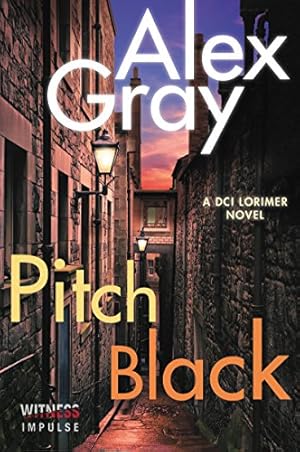 Seller image for Pitch Black (William Lorimer) by Gray, Alex [Paperback ] for sale by booksXpress