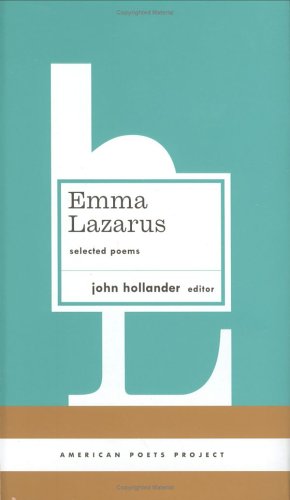 Seller image for Emma Lazarus: Selected Poems: (American Poets Project #13) by Lazarus, Emma [Hardcover ] for sale by booksXpress