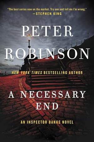 Seller image for A Necessary End: An Inspector Banks Novel (Inspector Banks Novels) by Robinson, Peter [Paperback ] for sale by booksXpress