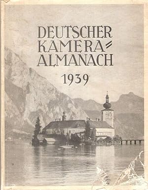 Deutscher Kamera Almanach. Ein Jahrbuch für die Photographie unserer Zeit; 29. Band, 1939.