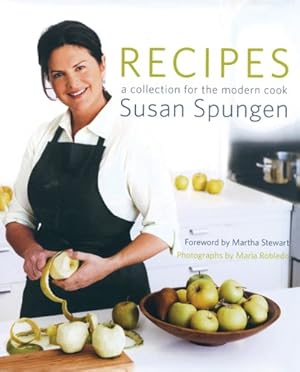 Seller image for Recipes: A Collection for the Modern Cook by Spungen, Susan, Martha Stewart [Hardcover ] for sale by booksXpress