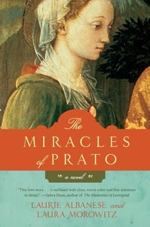 Seller image for The Miracles of Prato: A Novel by Albanese, Laurie, Morowitz, Laura [Paperback ] for sale by booksXpress