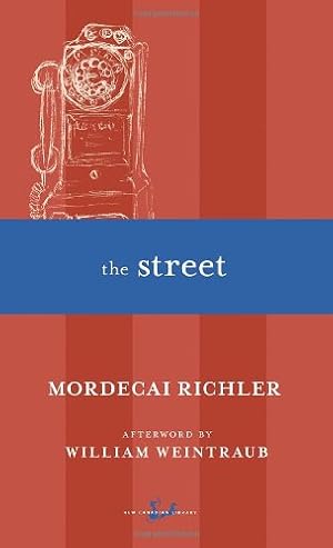 Seller image for The Street by Richler, Mordecai [Paperback ] for sale by booksXpress