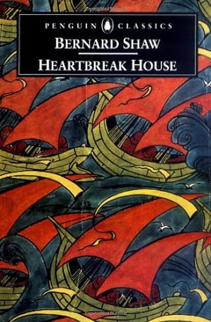Seller image for Heartbreak House (Penguin Classics) by Shaw, George Bernard [Paperback ] for sale by booksXpress