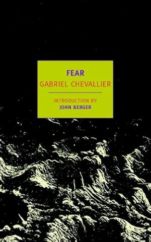 Bild des Verkufers fr Fear: A Novel of World War I (New York Review Books Classics) by Chevallier, Gabriel [Paperback ] zum Verkauf von booksXpress