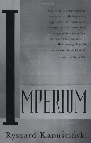 Seller image for Imperium by Kapuscinski, Ryszard [Paperback ] for sale by booksXpress