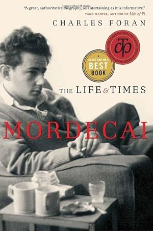 Seller image for Mordecai: The Life & Times by Foran, Charles [Paperback ] for sale by booksXpress