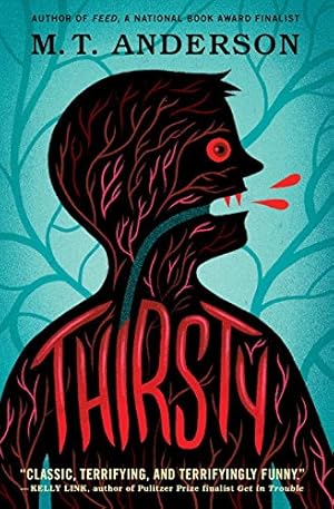 Seller image for Thirsty by Anderson, M.T. [Paperback ] for sale by booksXpress