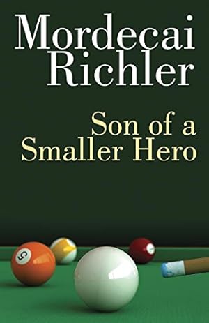 Immagine del venditore per Son of a Smaller Hero: Penguin Modern Classics Edition (New Canadian Library) by Richler, Mordecai [Paperback ] venduto da booksXpress