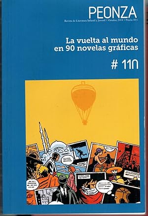 Imagen del vendedor de La vuelta al mundo en 90 novelas grficas. Artculos: Una introduccin al cmic espaol del siglo XXI, por YEXUS; La novela grfica el cmic de autor contemporneo, por GERARDO VILCHES; La vuelta al mundo en 90 novelas grficas, por Juan Gutirrez Martnez-Conde a la venta por Librera Dilogo