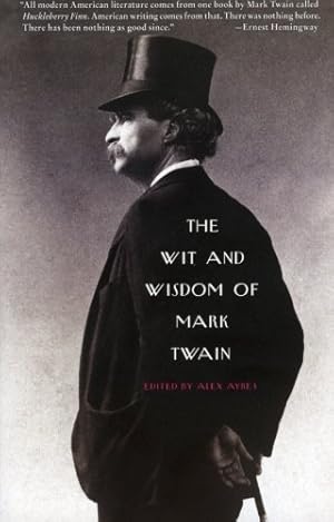 Seller image for The Wit and Wisdom of Mark Twain by Ayres, Alex [Paperback ] for sale by booksXpress