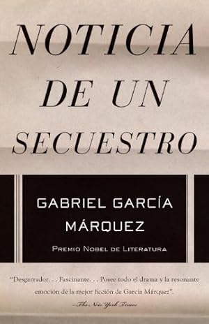 Imagen del vendedor de Noticia de un secuestro (Spanish Edition) by García Márquez, Gabriel [Paperback ] a la venta por booksXpress