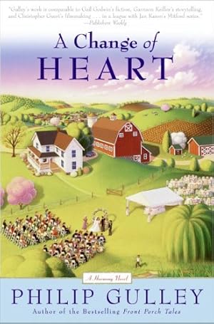 Seller image for A Change of Heart: A Harmony Novel (Harmony Novels) by Gulley, Philip [Paperback ] for sale by booksXpress