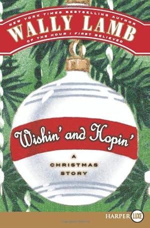 Seller image for Wishin' and Hopin': A Christmas Story by Lamb, Wally [Paperback ] for sale by booksXpress