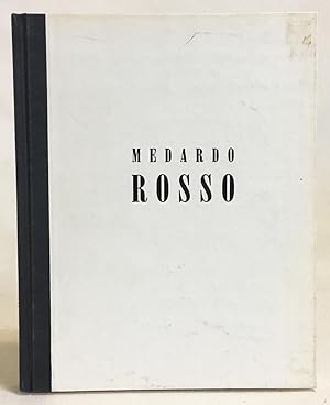 Seller image for Medardo Rosso: Impressions in Wax and Bronze 1882 - 1906 for sale by Exquisite Corpse Booksellers
