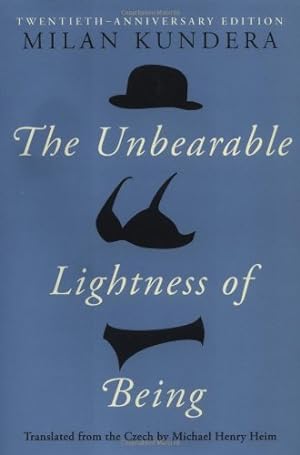 Bild des Verkufers fr The Unbearable Lightness of Being: Twentieth Anniversary Edition by Kundera, Milan [Hardcover ] zum Verkauf von booksXpress