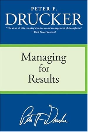 Immagine del venditore per managing for results by Drucker, Peter F. [Paperback ] venduto da booksXpress