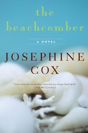 Seller image for The Beachcomber: A Novel by Cox, Josephine [Paperback ] for sale by booksXpress