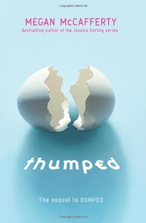 Immagine del venditore per Thumped (Bumped) by McCafferty, Megan [Paperback ] venduto da booksXpress