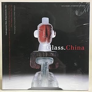 Seller image for Glass. China : Contemporary Glass / Zeitgenssisches Glas for sale by Exquisite Corpse Booksellers