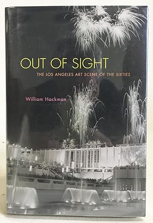 Out of Sight : The Los Angeles Art Scene of the Sixties