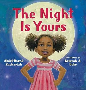 Seller image for The Night Is Yours by Zachariah, Abdul-Razak [Hardcover ] for sale by booksXpress