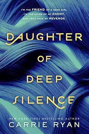 Imagen del vendedor de Daughter of Deep Silence by Ryan, Carrie [Paperback ] a la venta por booksXpress
