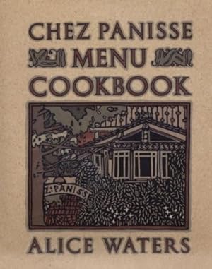 Imagen del vendedor de Chez Panisse Menu Cookbook by Waters, Alice [Paperback ] a la venta por booksXpress