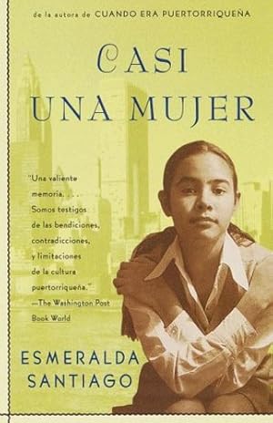 Seller image for Casi una mujer by Esmeralda Santiago [Paperback ] for sale by booksXpress