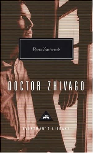 Image du vendeur pour Doctor Zhivago (Everyman's Library) by Pasternak, Boris [Hardcover ] mis en vente par booksXpress