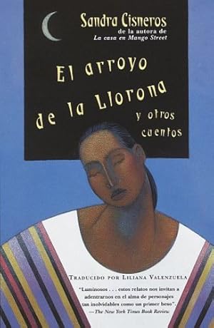 Seller image for El Arroyo de la Llorona y otros cuentos by Cisneros, Sandra [Paperback ] for sale by booksXpress