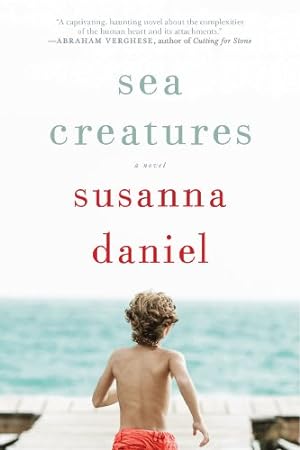 Seller image for Sea Creatures: A Novel (P.S.) by Daniel, Susanna [Paperback ] for sale by booksXpress